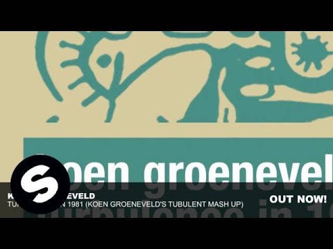 Koen Groeneveld - Turbulence In 1981 (Koen Groeneveld's Turbulent Mash Up)