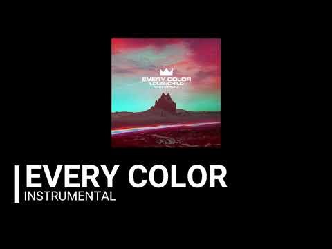 Louis The Child, Foster The People - Every Color (Instrumental)