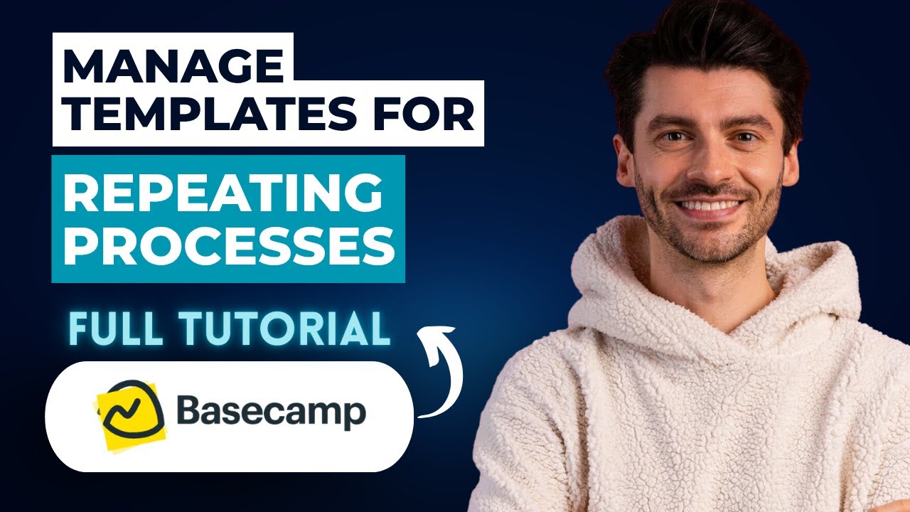How to Manage Templates for Repeating Processes in Basecamp [2026 Guide]
