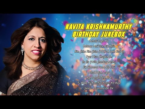 Kavita Krishnamurthi Birthday Special | Pyar Hua Chupke Se | Aye Sanam Tere Liye |Jooma Chumma De De
