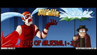Rise of Arsenal #1-2 - Atop the Fourth Wall