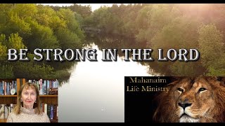 "Be Strong in the Lord"  Ps. Stella Roco