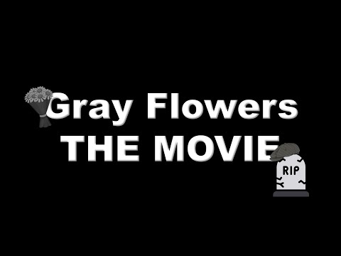 Gray Flowers by The Gray Havens - A Stick Guys Movie