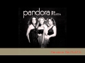 Pandora - Entra En Mi Vida