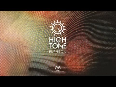High Tone - Ekphrön -#6 Old Mind Feat.Oddateee