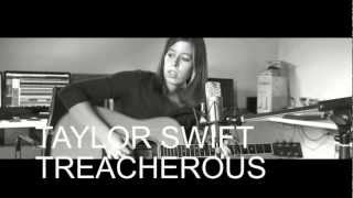 Taylor Swift - Treacherous (Cover by Sara McLoud)