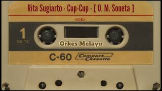 Download lagu Rita Sugiarto - Cup- Cup - [ O. M. Soneta ] mp3