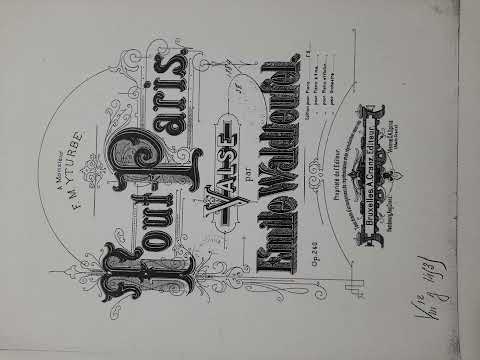 Emile Waldteufel - Tout-Paris, Valse, Op.240 (2)