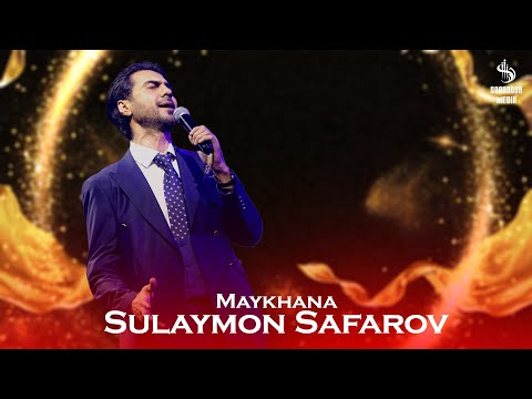 Sulaymon Safarov - Maykhana 2024 | Сулаймон Сафаров - Майхана 2024