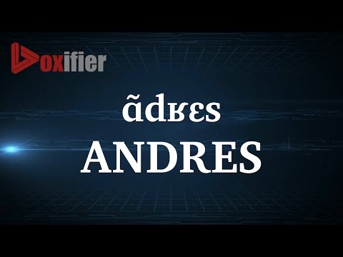 How to Pronunce Andres in French - Voxifier.com