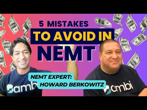 Five Mistakes to Avoid in NEMT | NEMT Experts Podcast Episode 11
