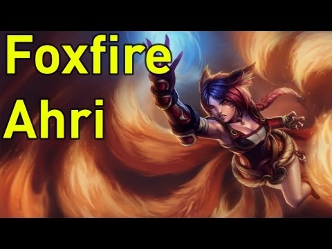 ♥ Ahri Skins - Foxfire Ahri