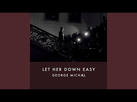 Video thumbnail for Let Her Down Easy