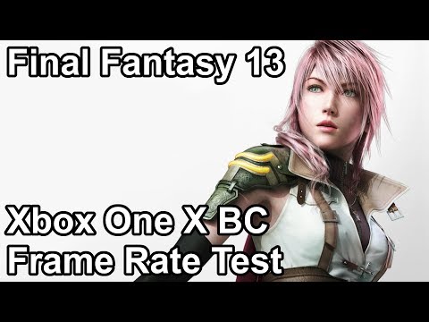 Final Fantasy 13 Xbox One X vs Xbox One vs Xbox 360 Backwards Compatibility Frame Rate Comparison