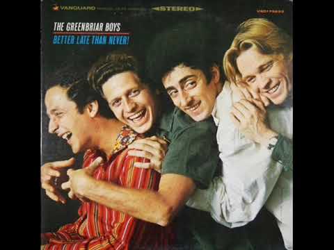 1st RECORDING OF: Different Drum - The Greenbriar Boys (1966)