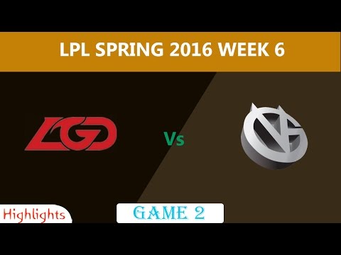 LGD Vs VG Highlights 2016|Highlights LPL Spring 2016 Week 6|LGD Gaming vs Vici Gaming Game 2