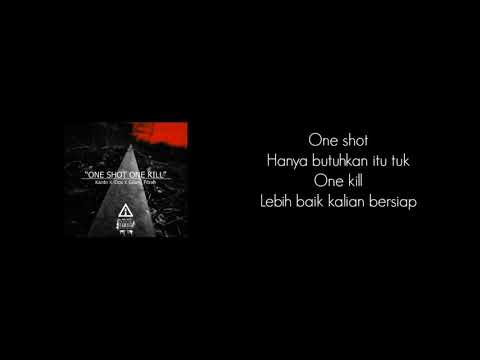 Gilang Fitrah - One shot one kill X Kardo Arghost X Idos  - LIRIK