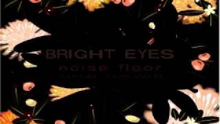 Bright Eyes - Happy Birthday to Me (Feb. 15)