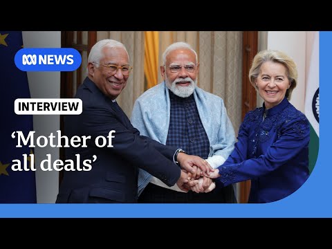 India-EU trade deal: Who are the biggest winners and losers? | The World | ABC News