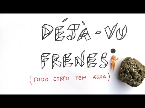 Video thumbnail for D�j�-vu Frenesi (Todo Corpo Tem �gua)