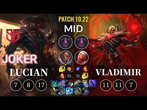 SB joker Lucian vs Vladimir Mid - KR Patch 10.22
