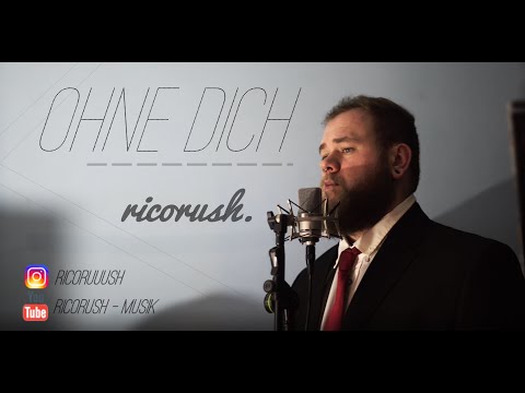 RICORUSH - OHNE DICH (prod. by Christian Kunz & CedMusic)