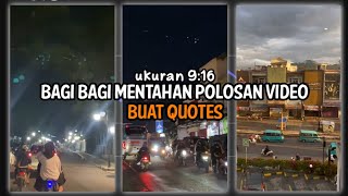 Download lagu Bagi Bagi Mentahan Video Aesthetic Buat Quotes || Mentahan Video Buat Quotes mp3