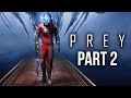 PREY Gameplay Walkthrough Part 2 - DR. CALVINO'S WORKSHOP #Prey (Full Game) PREY Gameplay Walkthrough Part 2 - DR. CALVINO'S WORKSHOP #Prey (Full Game)