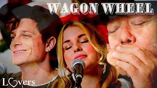 Wagon Wheel by Bob Dylan and Ketch Secor - cover