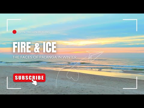 FIRE & ICE   Faces of Palanga in Winter  | Žiemos veidai Palangoje - Lithuania