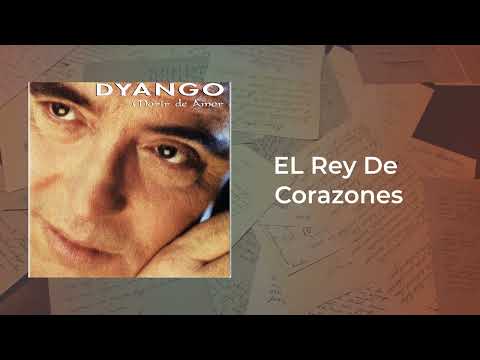 Dyango - El Rey De Corazones