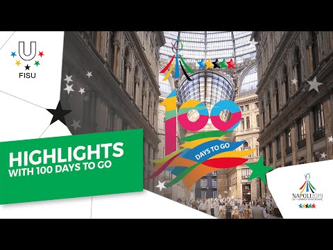 With 100 days to go, Napoli 2019 plans #ToBeUnique!