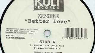 Krystine - Better Love (Kult Mix)