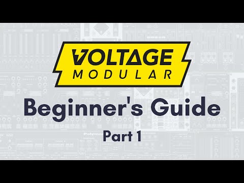 Voltage Modular For Beginners: Creating Your First Patch (Part 1)