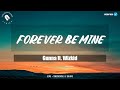 Gunna ft Wizkid - Forever be Mine Lyrics