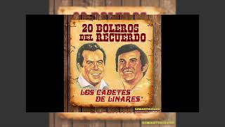 Tengo Un Amor (Remasterizado) - Los Cadetes De Linares