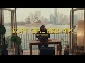 SOFT GIRL R B MIX RnB Neosoul Soul SZA Lauryn Hill Jhene Aiko KWN Frank Ocean Giveon