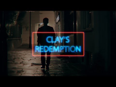 Clay's Redemption