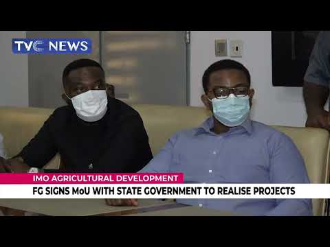 FG Signs MoU With Imo State Government To Realise Implementation Agricultural Development Projects