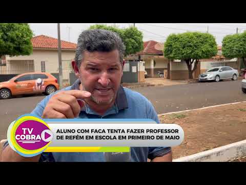 ALUNO COM FACA TENTA FAZER PROFESSOR DE REFÉM EM ESCOLA EM PRIMEIRO DE MAIO