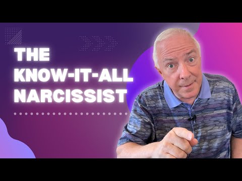 The Know-It-All Narcissist