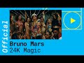 Bruno Mars – 24K Magic [Official Video]