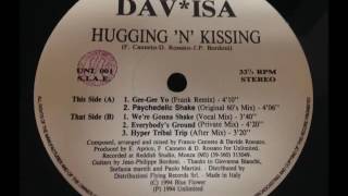 Dav*Isa - Hugging 'N' Kissing (We're Gonna Shake)