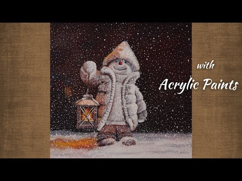 A Cute Snowman Painting with Acrylics / Acrylic Painting Tutorial