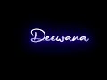 Deewana Kar Raha Hai Tera Roop Sunehra Black Screen Status Lyrics Status Lovestatussong Raaz 3