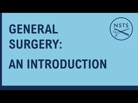 General Surgery: An Introduction - Dr Lucy Scott