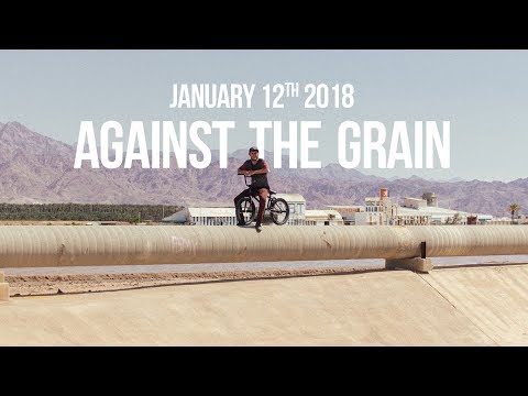 Against The Grain - DIG X BSD - Jan 12th 2018