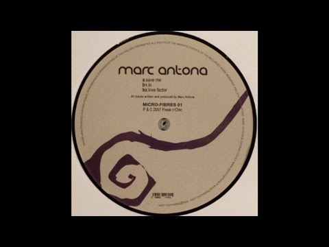 Marc Antona - Save Me