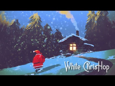 White ChrisHop 🎄  Lofi Instrumental Christmas Music 🎅 lofi hip hop ❄ jazzhop ❄ chillhop