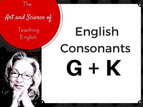 How to Pronounce English K and G